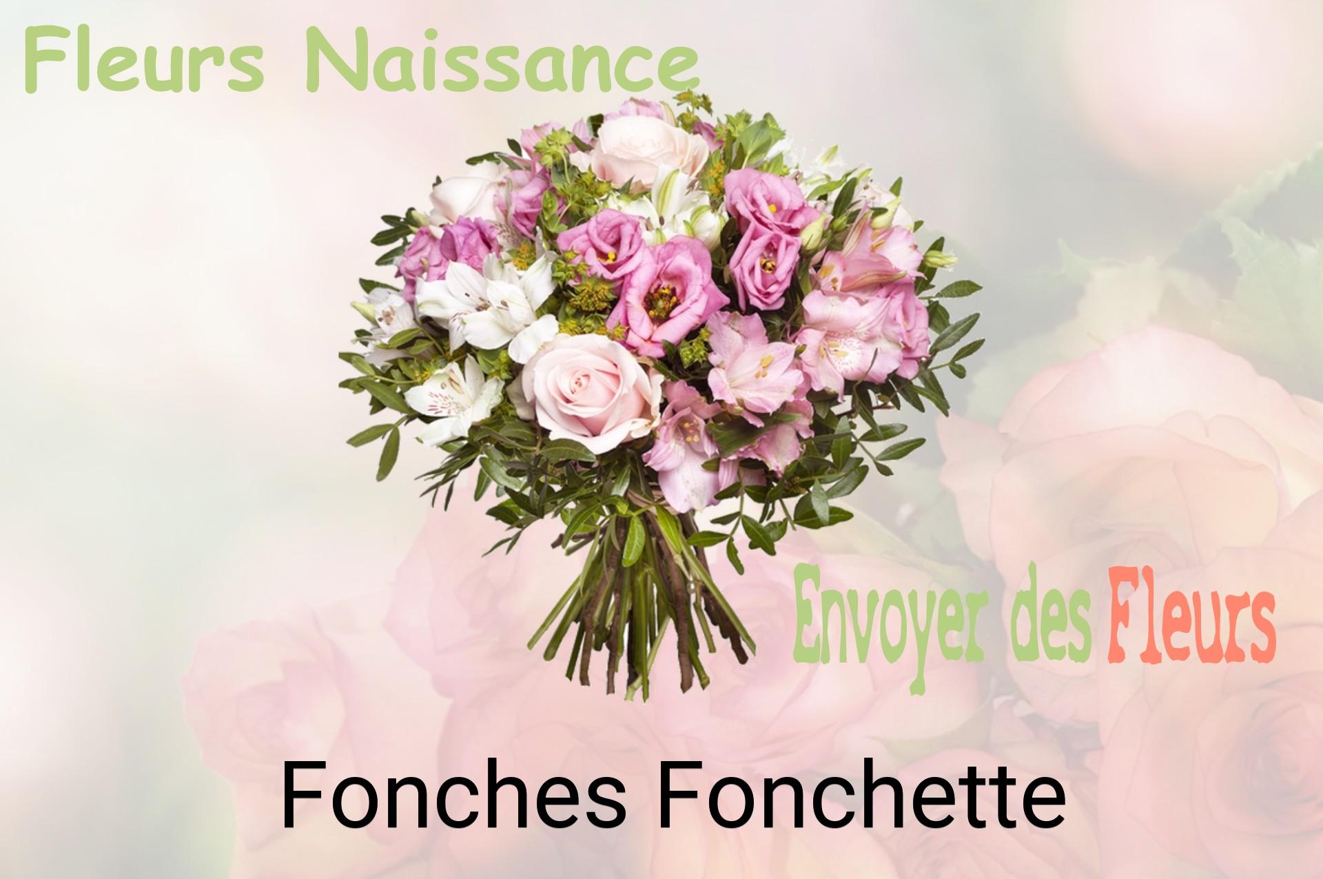 Bouquet de fleurs de naissance livré à Fonches-Fonchette